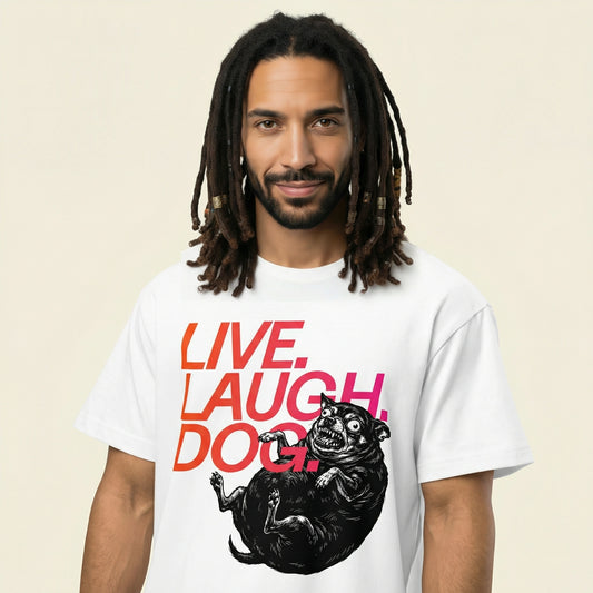 Live. Laugh. Dog. — BAD GOOD BOY Collection — White Unisex box tee